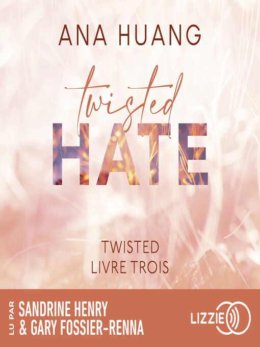 Title details for Twisted Hate by Ana Huang - Available